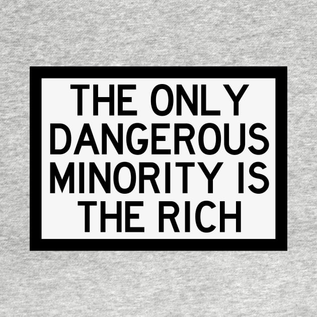 The Only Dangerous Minority by nochi